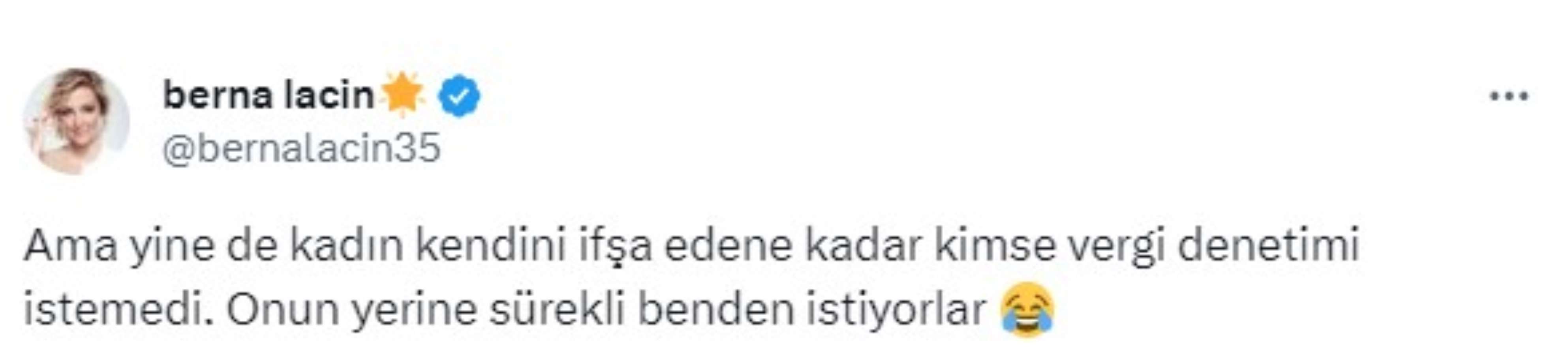 Berna Laçin'den 'Dilan Polat' paylaşımı: 'Onun yerine sürekli benden vergi denetimi istiyorlar'