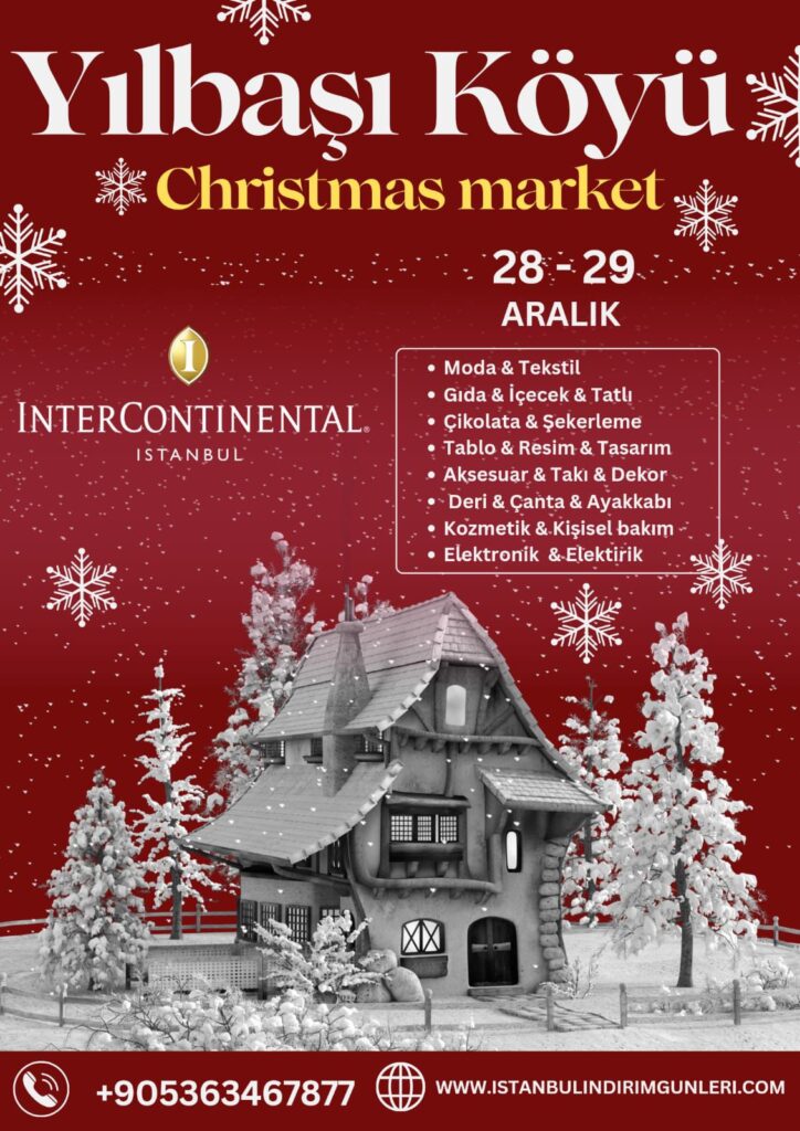 Christmas Market 28-29 Aralık’ta Taksim’de: Ünlülerle Buluşmalar ve Mini Konserler!